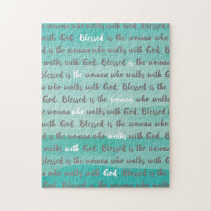 Blessed is the Woman who Walks with God Jigsaw Puzzle