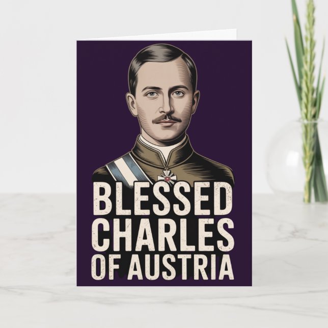 Blessed Karl of Austria Emperor Catholic Prayer Card (Front)