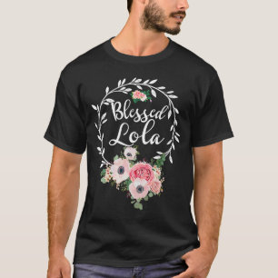 Blessed Lola For Women Flower Decor Grandma T-Shirt