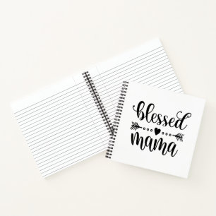 Blessed Mama Mother's Day Quote Notebook