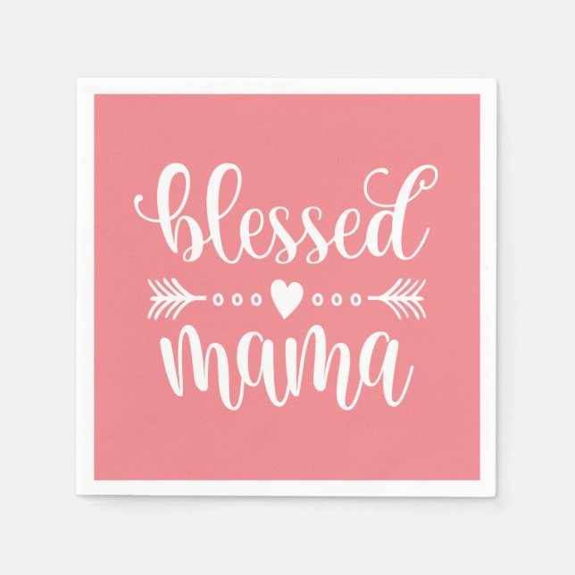 Blessed Mama Mother's Day Quote | Paper Napkin (Front)