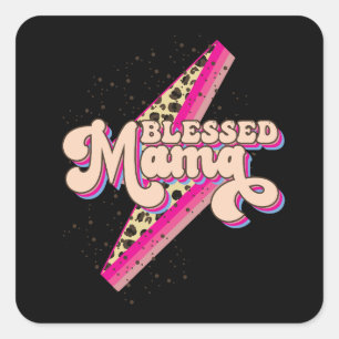 Blessed Mama Square Sticker