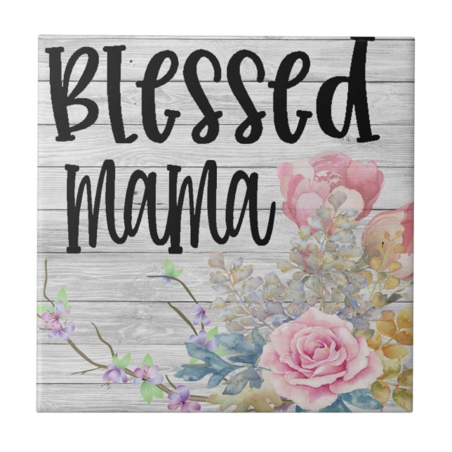 Blessed Mama  Tile (Front)
