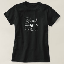 Blessed Mama with Heart Mothers day T-Shirt