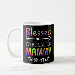 Blessed Mammy Womens Blessed To Be Called Mammy Mo Coffee Mug