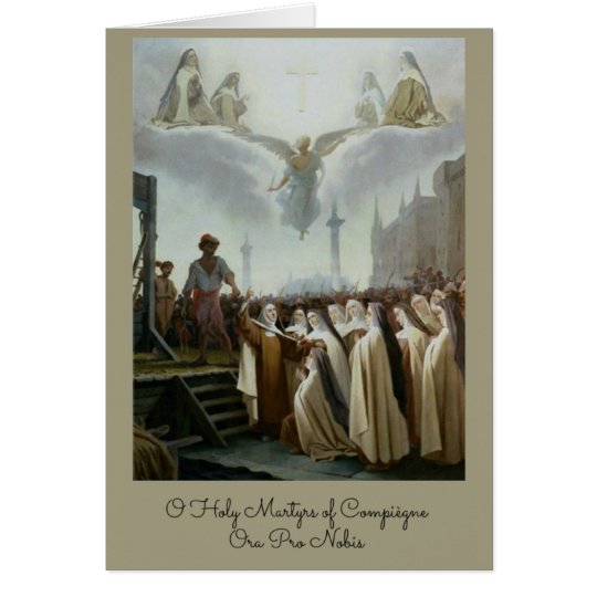 Blessed Martyrs Carmelite Nuns Compiegne Card