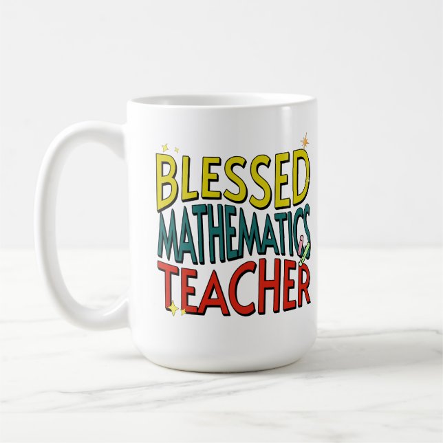 Blessed Mathematics Teacher  Coffee Mug (Left)