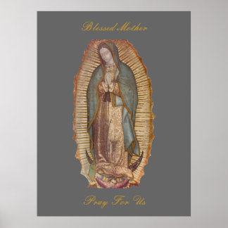 BLESSED MOTHER PRAY FOR US (EXTRA LARGE 40X53) POSTER