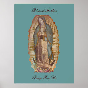 BLESSED MOTHER PRAY FOR US (EXTRA LARGE 40X53) POSTER