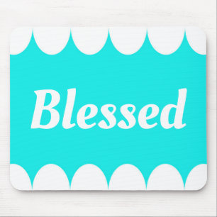 Blessed Mouse Mat
