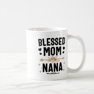 Blessed Mum And Nana Mothers Day Gifts Coffee Mug