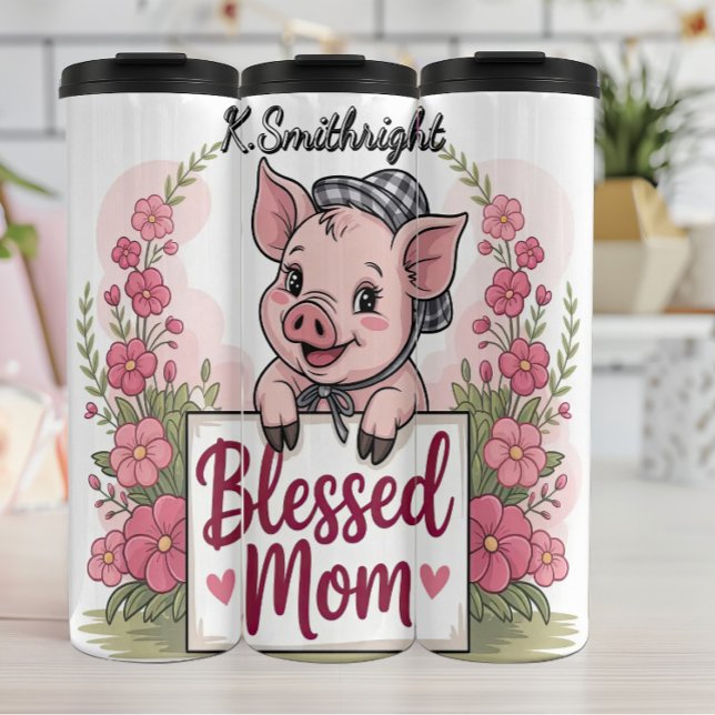 Blessed Mum Pig Holding Sign Thermal Tumbler (Creator Uploaded)