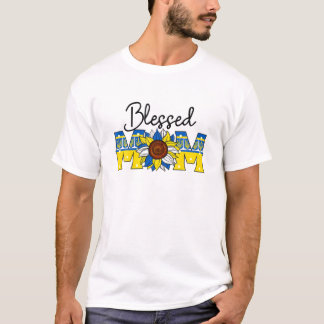 Blessed Mum Ukraine Stand With Ukraine Mother's Da T-Shirt