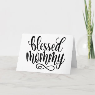 Blessed Mummy Mother's Day Quote Greeting Card