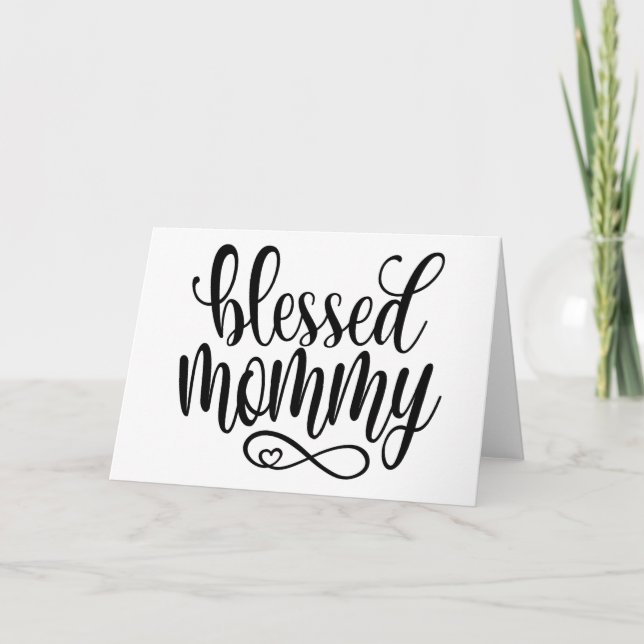 Blessed Mummy Mother's Day Quote | Greeting Card (Front)