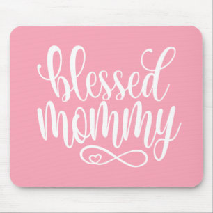 Blessed Mummy Mother's Day Quote Mousepad