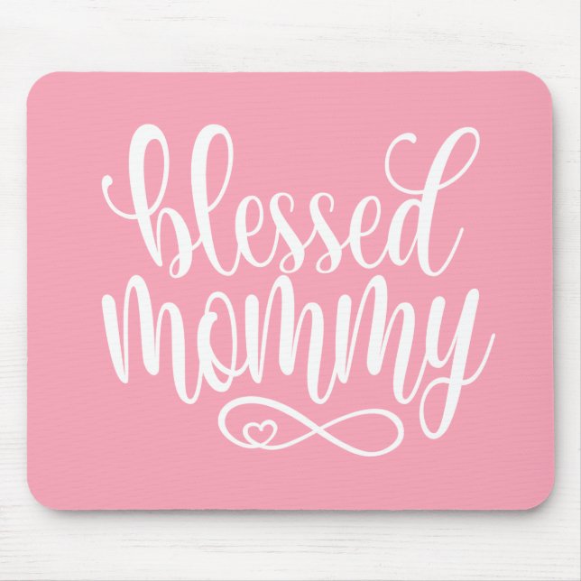 Blessed Mummy Mother's Day Quote | Mousepad (Front)