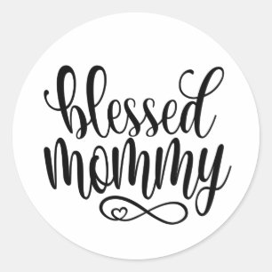 Blessed Mummy Mother's Day Quote   Sticker