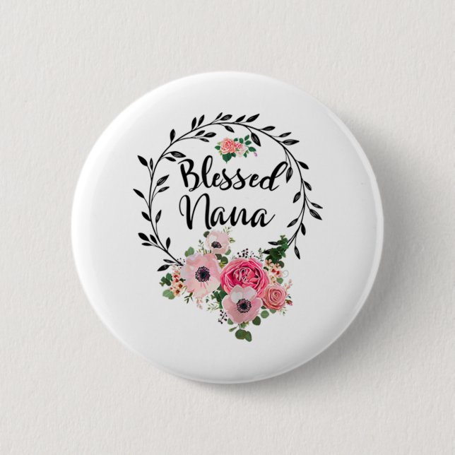 Blessed Nana Mother's Day Gift 6 Cm Round Badge (Front)