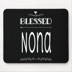Blessed Nona Grandma Grandmother Mouse Mat