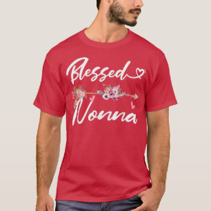 Blessed Nonna  Funny Greatful Flower Family Grandm T-Shirt