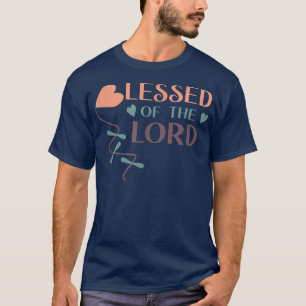 Blessed Of The LORD Christian Women's Thanksgiving T-Shirt