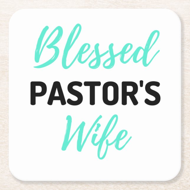 Blessed Pastor's Wife bl Square Paper Coaster (Front)