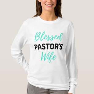 Blessed Pastor's Wife bl T-Shirt