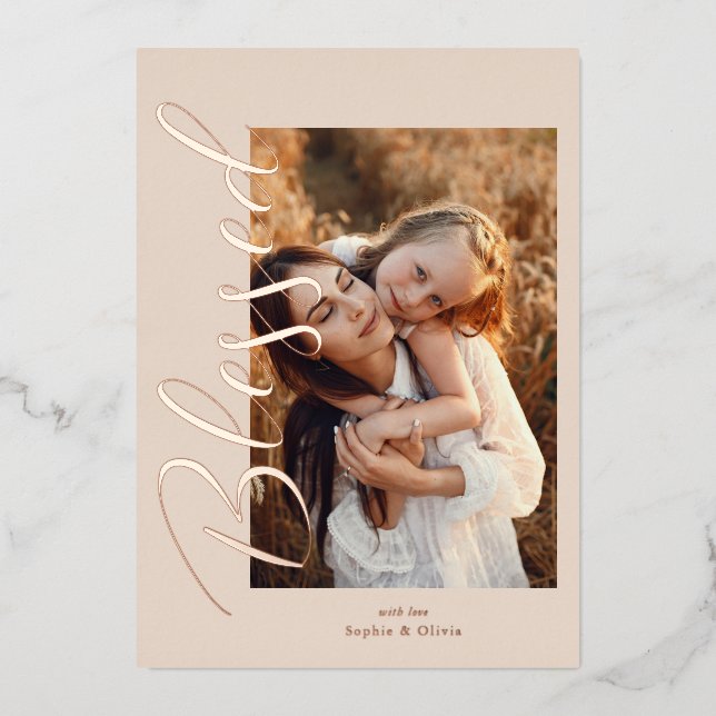 Blessed' Photo Christmas Rose Gold Foil Holiday Card (Front)