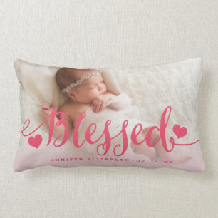 Blessed   Pink Baby Birth Photo Keepsake Pillow