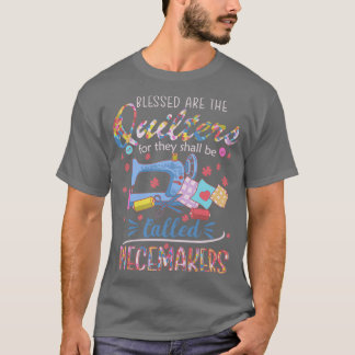 Blessed Quilters Piecemakers Quilting Sewing Croch T-Shirt