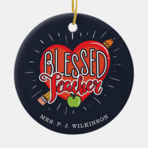 Blessed School Teacher Heart Pencil Apple Custom Ceramic Tree Decoration