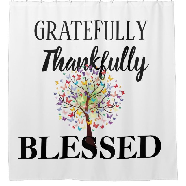 Blessed Shower Curtain (Front)