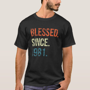 Blessed Since 1981 40Th Birthday Gifts Vintage T-Shirt