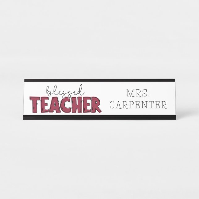 Blessed Teacher Desk Name Plate (Front)