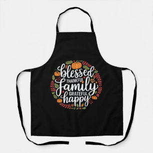 Blessed Thankful Family Thanksgiving Dinner Apron
