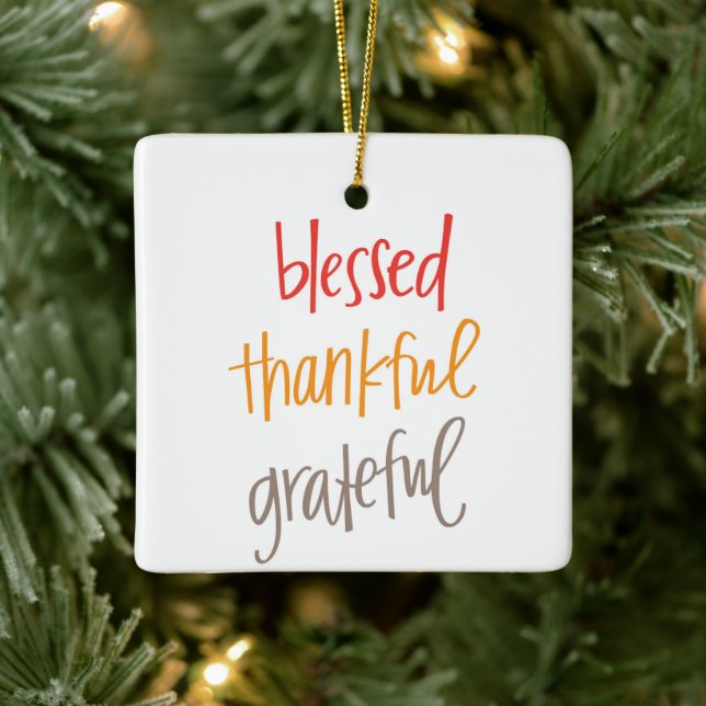 Blessed Thankful Grateful Ceramic Ornament (Tree)