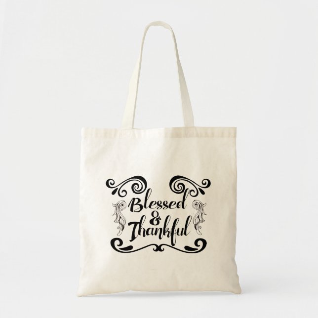 Blessed & Thankful Tote Bag (Front)