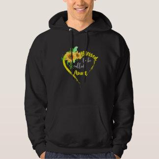 Blessed To Be Called Aunt  Sunflower Mother s Day Hoodie