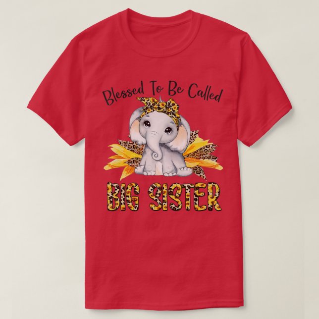 Blessed To Be Called Big Sister Sunflower Elephant T-Shirt (Design Front)