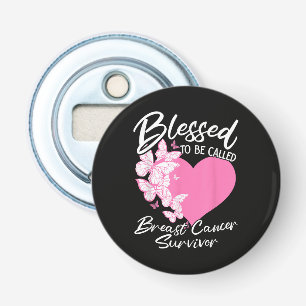Blessed to Be Called Breast Cancer Survivor Bottle Opener