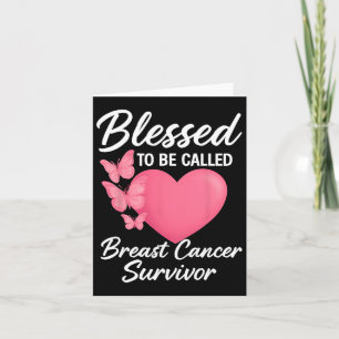 Blessed To Be Called Breast Cancer Survivor Pink B Card