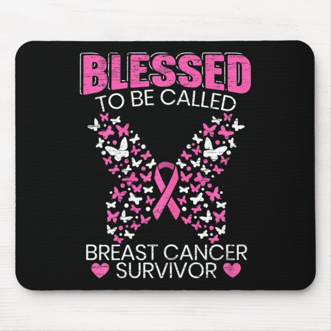 Blessed To Be Called Breast Cancer Survivor Pink B Mouse Mat (Front)
