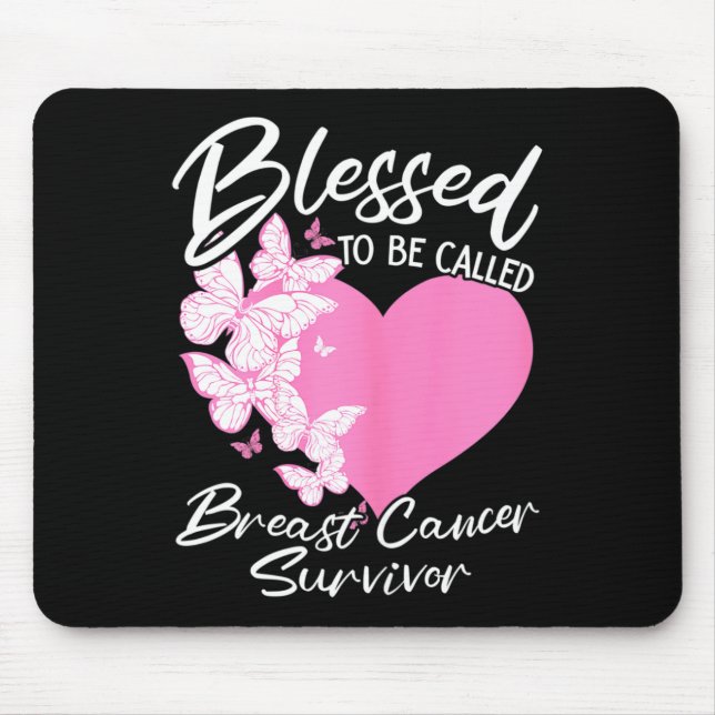 Blessed To Be Called Breast Cancer Survivor Pink B Mouse Mat (Front)