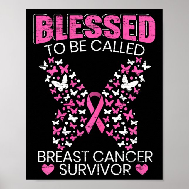 Blessed To Be Called Breast Cancer Survivor Pink B Poster (Front)