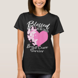 Blessed To Be Called Breast Cancer Survivor Pink B T-Shirt