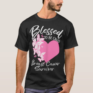 Blessed To Be Called Breast Cancer Survivor Pink  T-Shirt