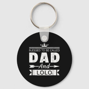 Blessed To Be Called Dad And Lolo Grandpa  Key Ring