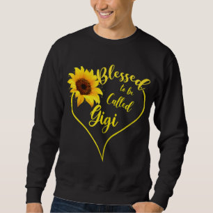 Blessed To Be Called Gigi Sunflower Mother's Day G Sweatshirt