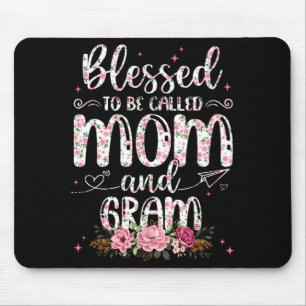 Blessed to Be Called Gram Flower Lovers Mothers Mouse Mat